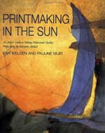 Printmaking In The Sun